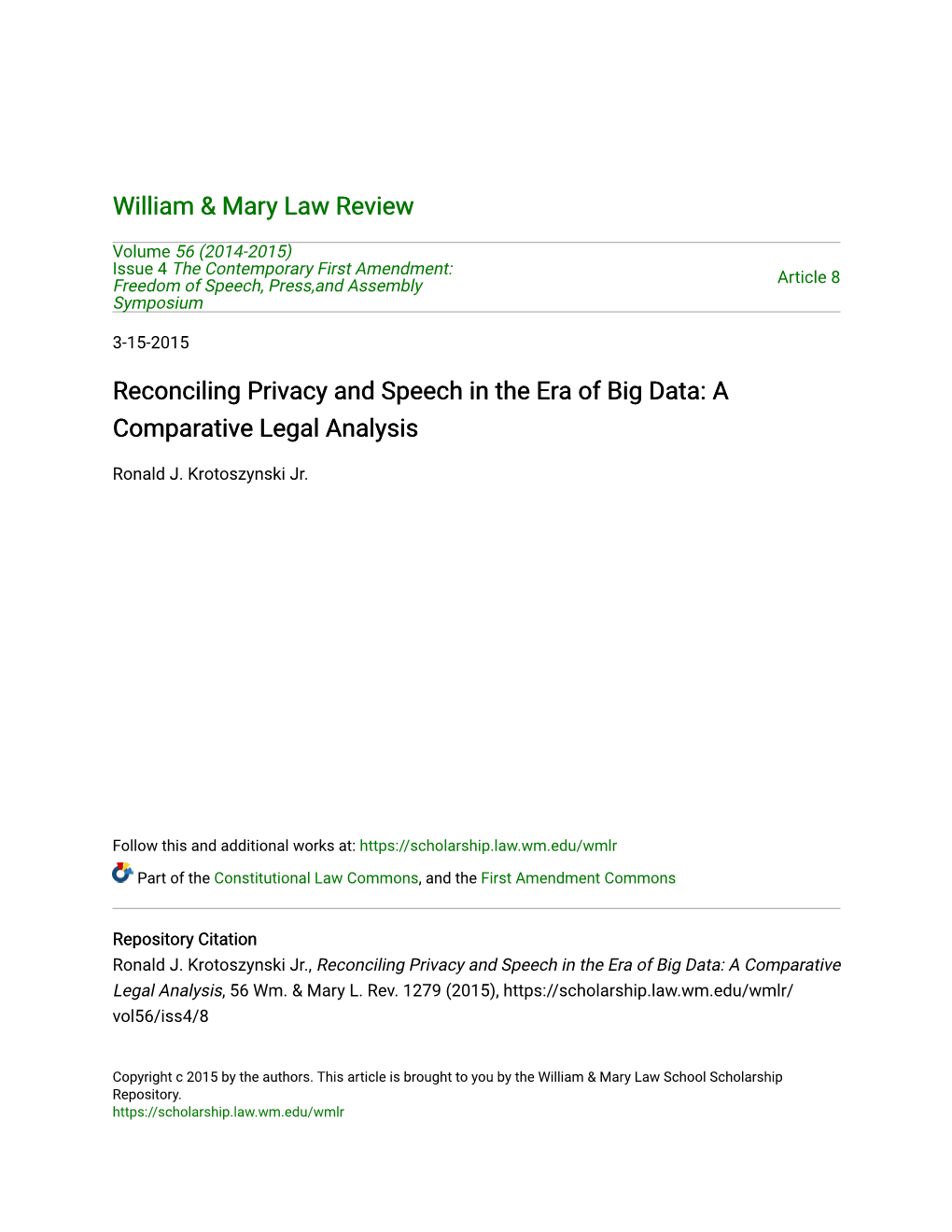 Reconciling Privacy and Speech in the Era of Big Data: a Comparative Legal Analysis