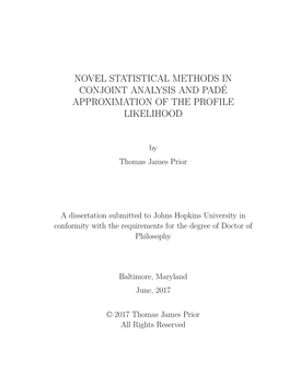 Novel Statistical Methods in Conjoint Analysis and Padé Approximation of the Profile Likelihood