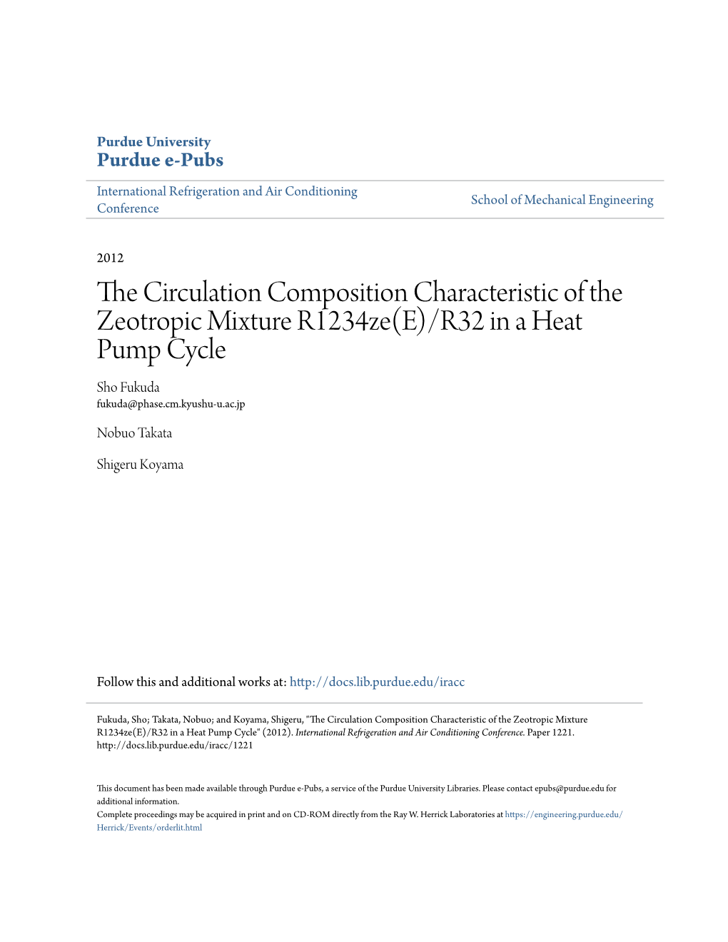 The Circulation Composition Characteristic of the Zeotropic Mixture R1234ze(E)/R32 in a Heat Pump Cycle