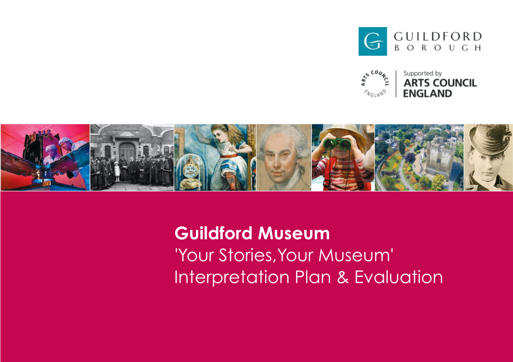 'Your Stories,Your Museum' Interpretation Plan & Evaluation