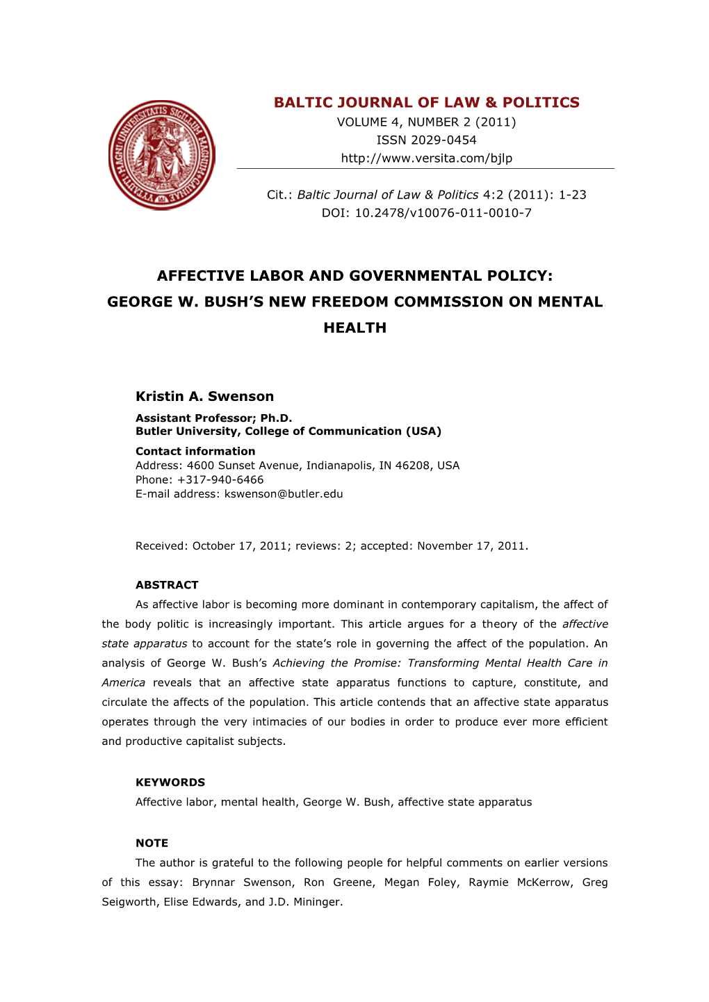 Affective Labor and Governmental Policy: George W