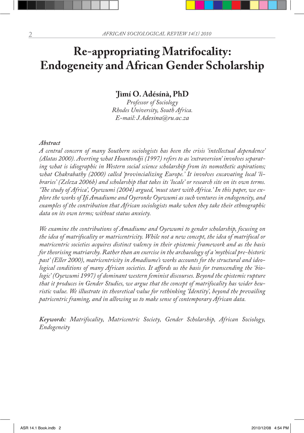 Re-Appropriating Matrifocality: Endogeneity and African Gender Scholarship