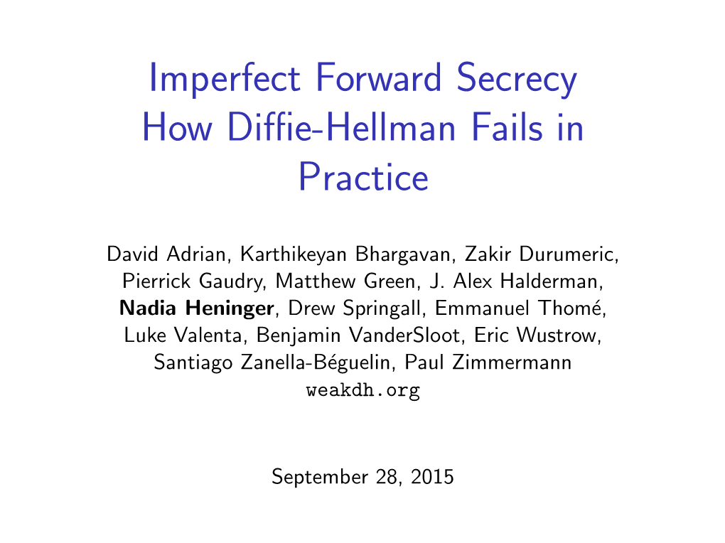 Imperfect Forward Secrecy How Diffie-Hellman Fails in Practice