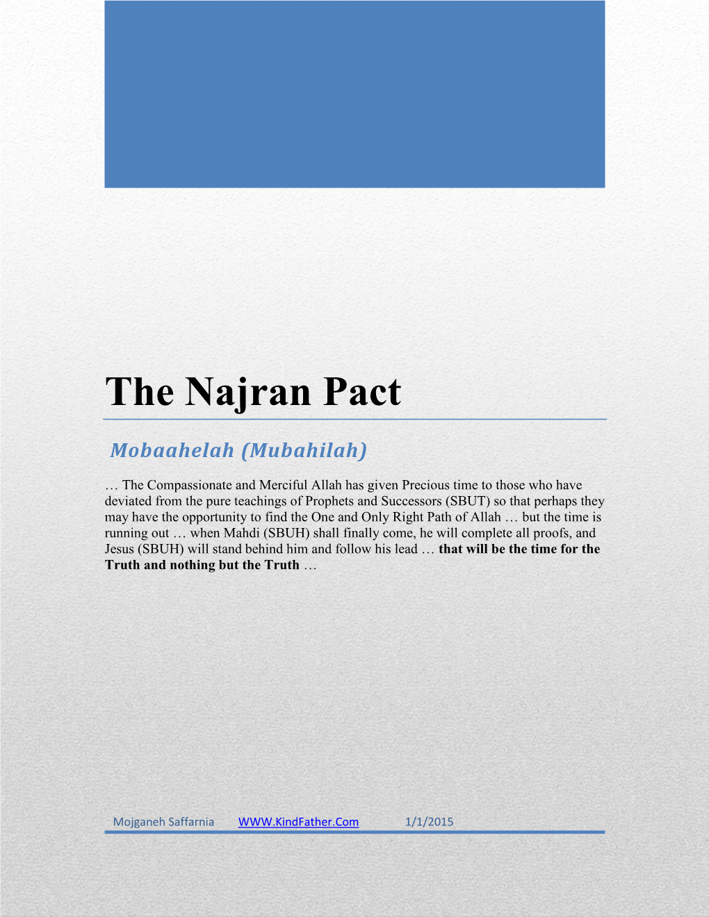 The Najran Pact, Mobaahelah (Mubahilah) Part 1…………………………………………………………………………………..4