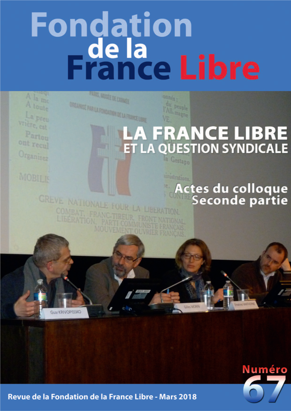 Revue De La Fondation De La France Libre N° 67 – Mars 2018