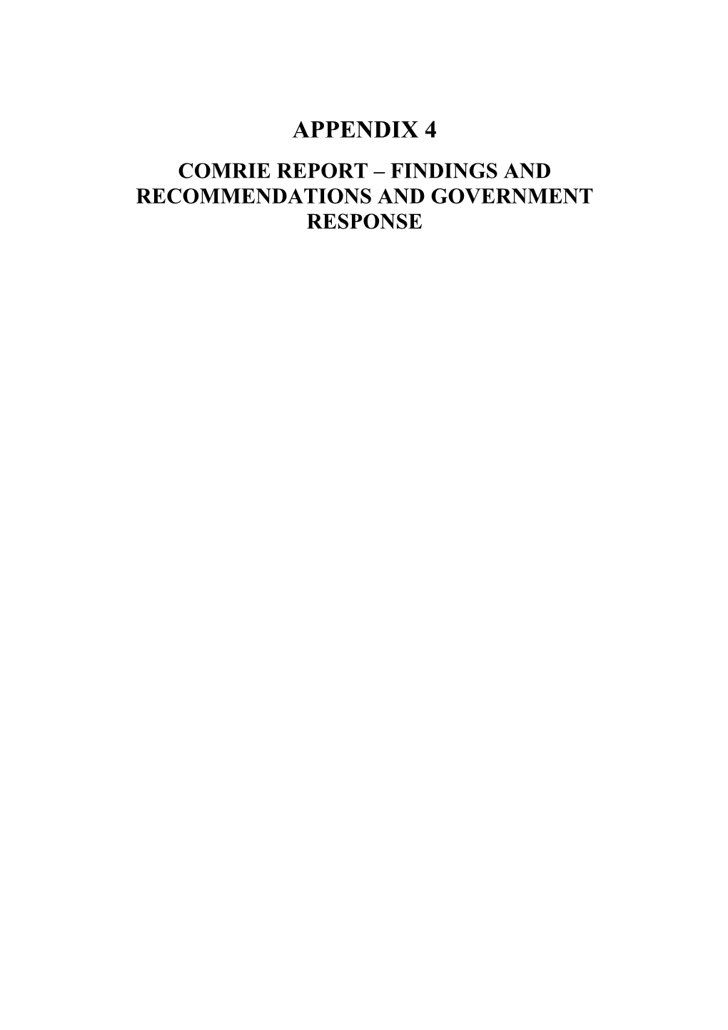 Report – Findings and Recommendations and Government Response