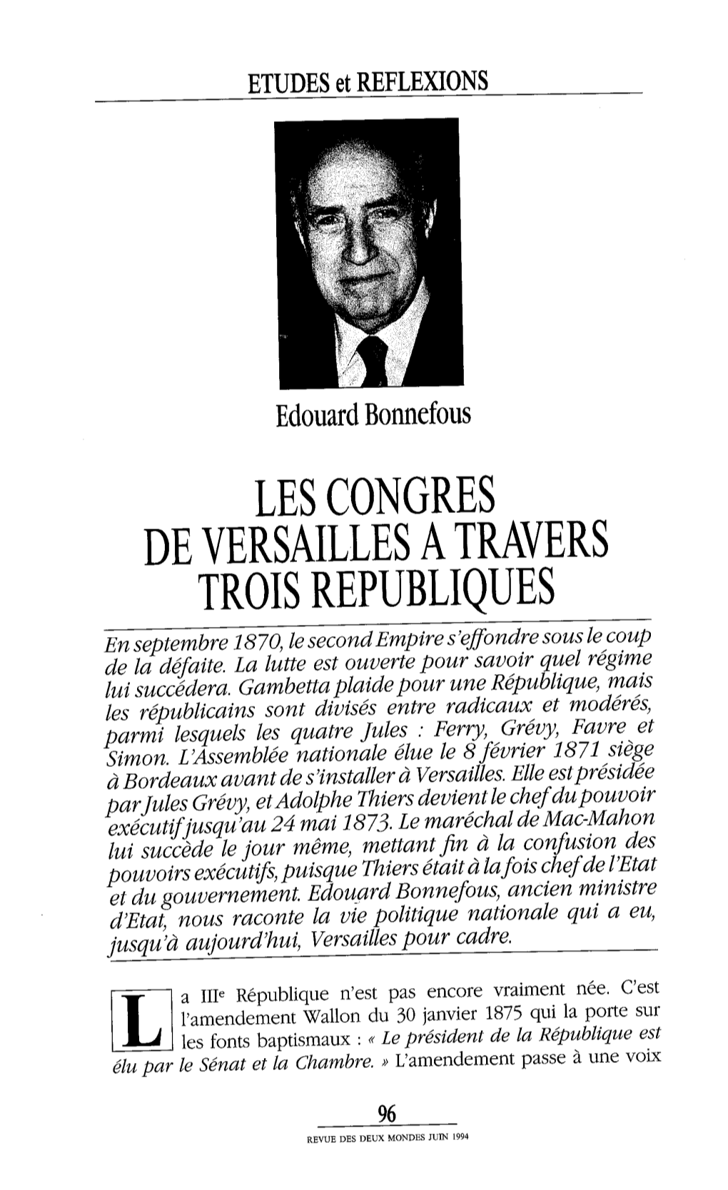 LES CONGRES DE VERSAILLES ATRAVERS TROIS REPUBLIQUES En Septembre 1870, Le Secondempire S'effondre Sous Le Coup De La Défaite