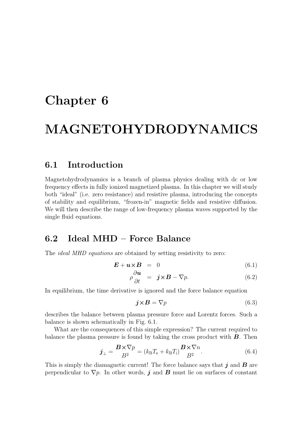 Chapter 6 MAGNETOHYDRODYNAMICS