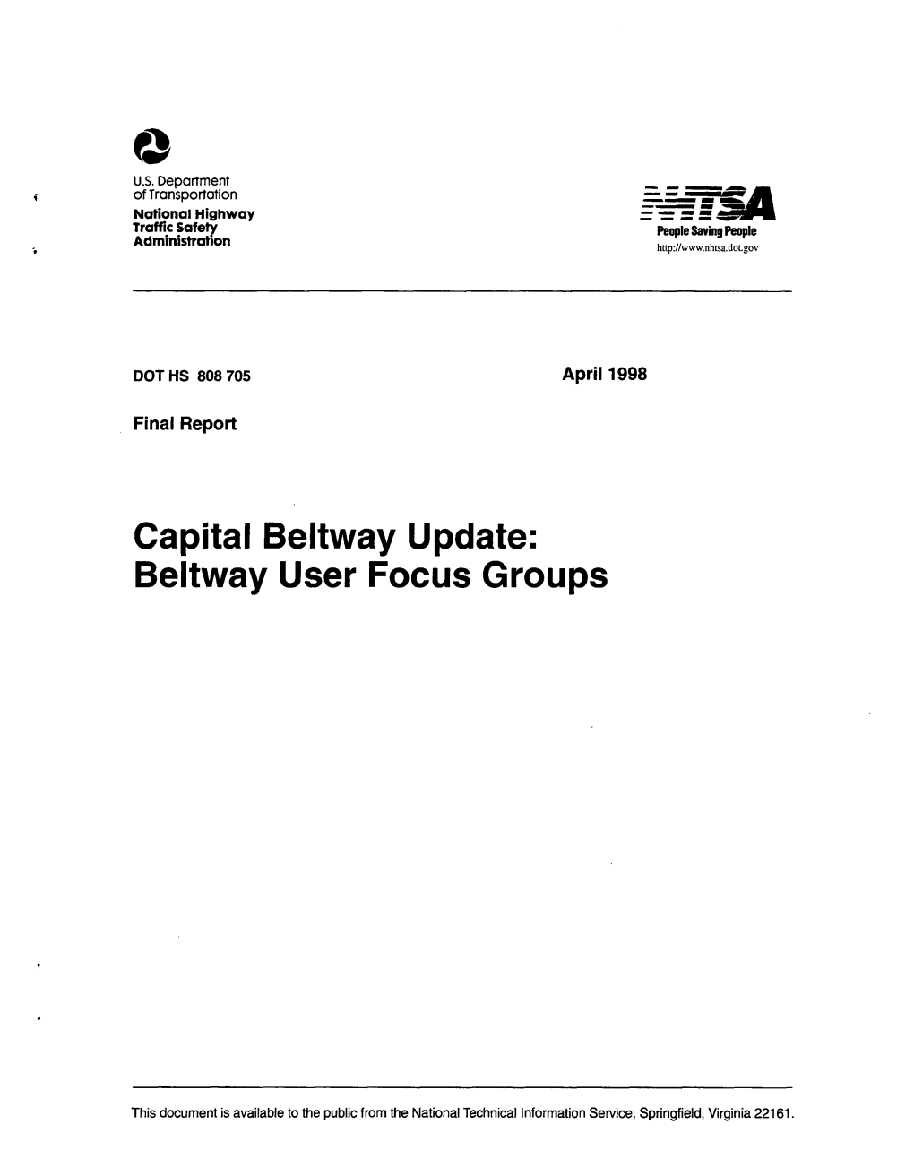 Capital Beltway Update: Beltway User Focus Groups