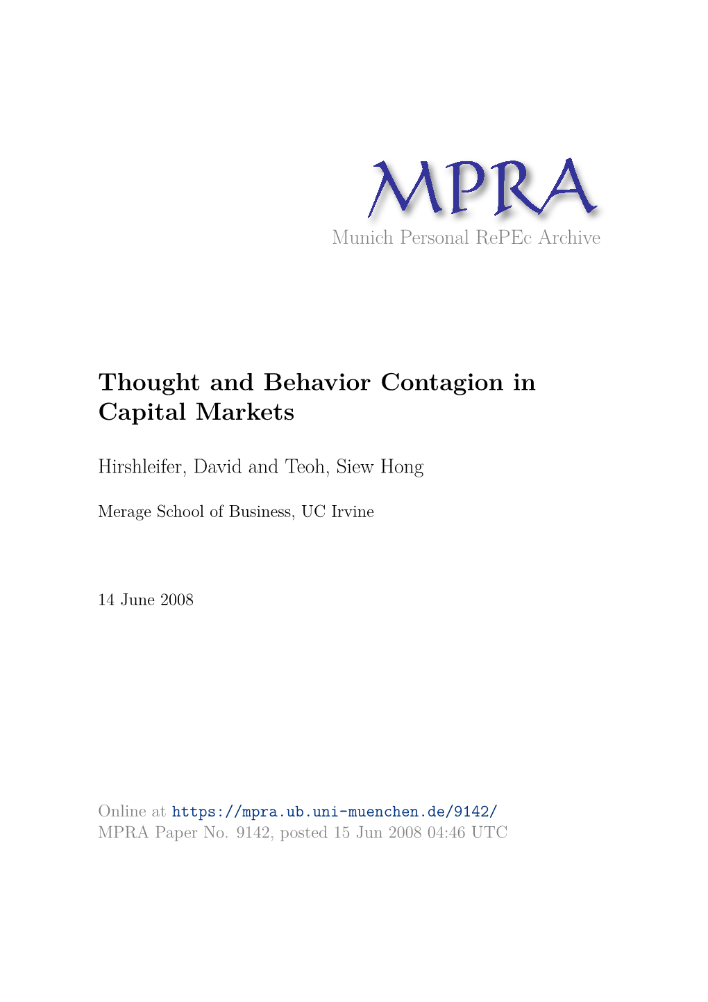 Thought and Behavior Contagion in Capital Markets