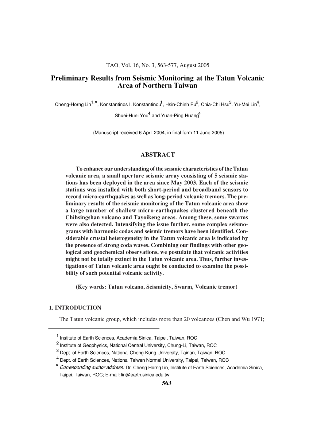 Preliminary Results from Seismic Monitoring at the Tatun Volcanic Area of Northern Taiwan