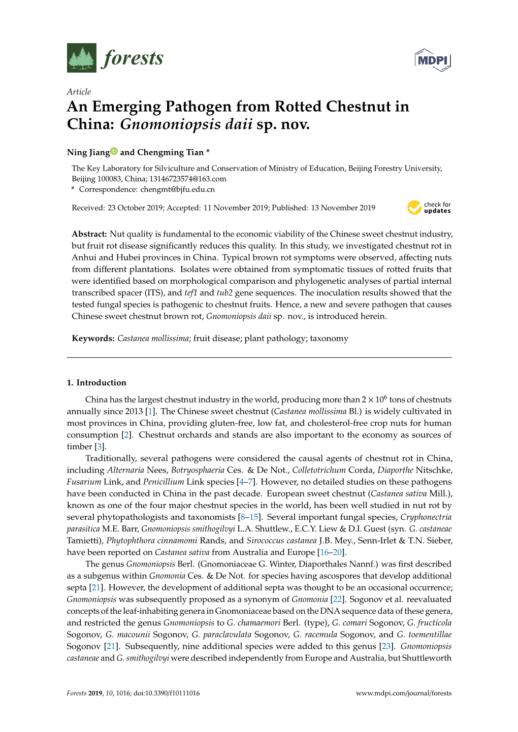 An Emerging Pathogen from Rotted Chestnut in China: Gnomoniopsis Daii Sp