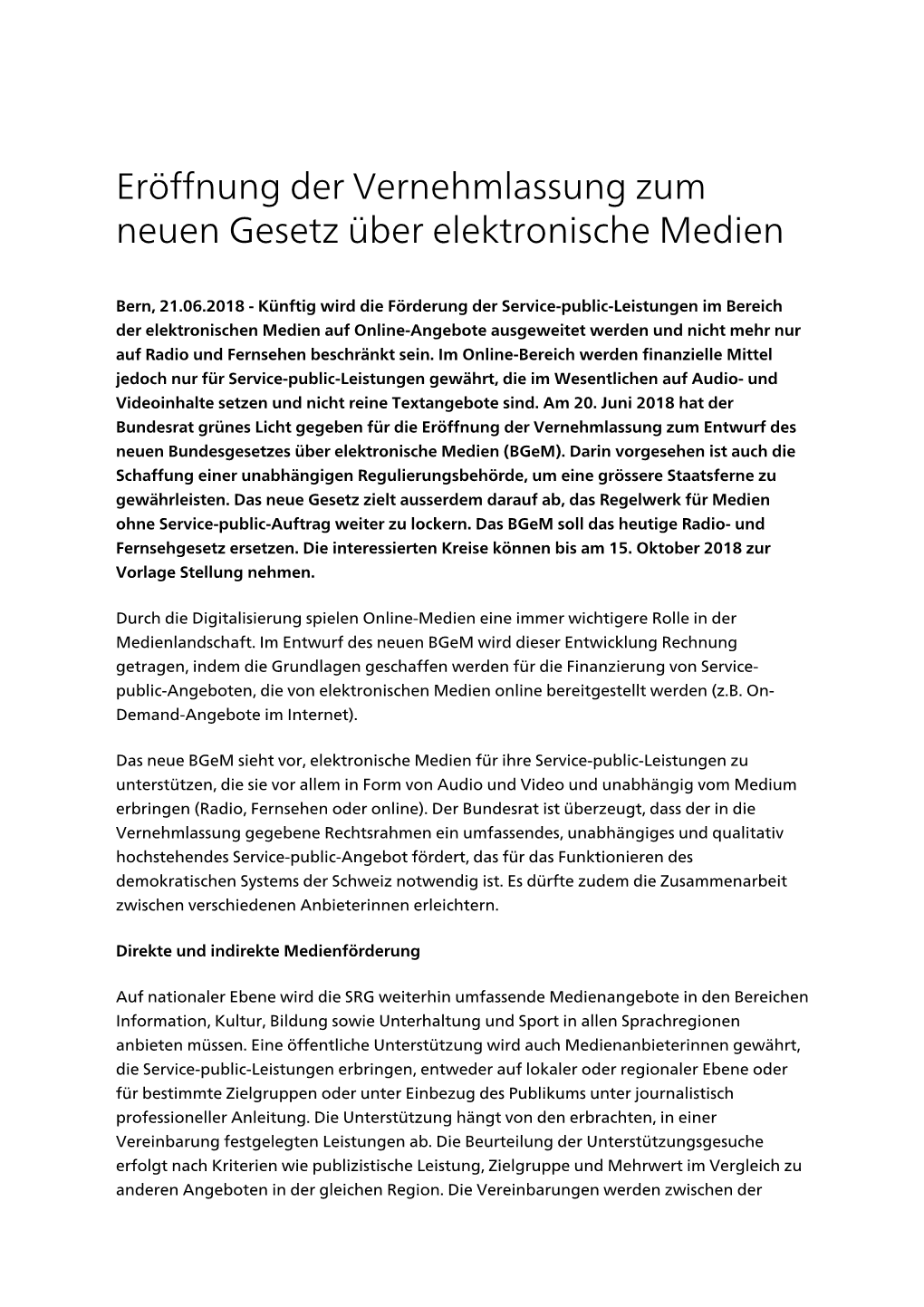 Eröffnung Der Vernehmlassung Zum Neuen Gesetz Über Elektronische Medien