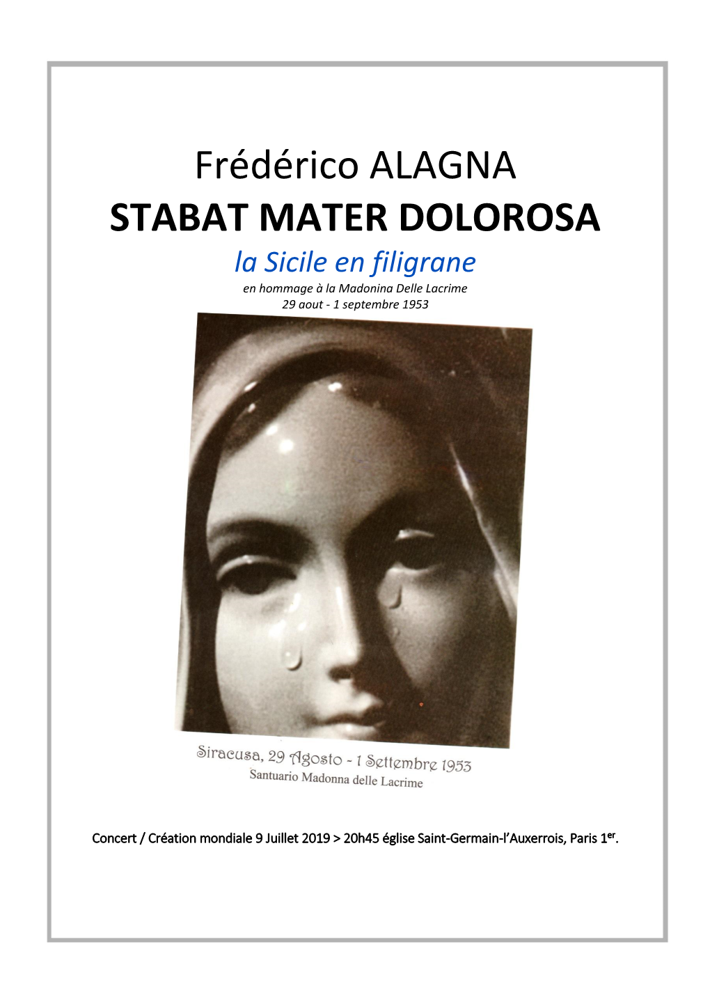 Frédérico ALAGNA STABAT MATER DOLOROSA La Sicile En Filigrane En Hommage À La Madonina Delle Lacrime 29 Aout - 1 Septembre 1953