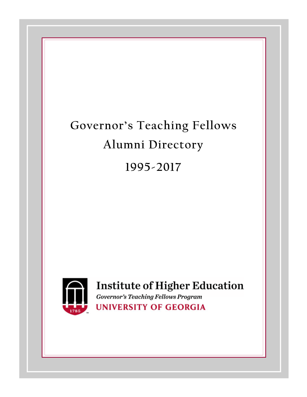 Governor's Teaching Fellows Alumni Directory 1995-2017