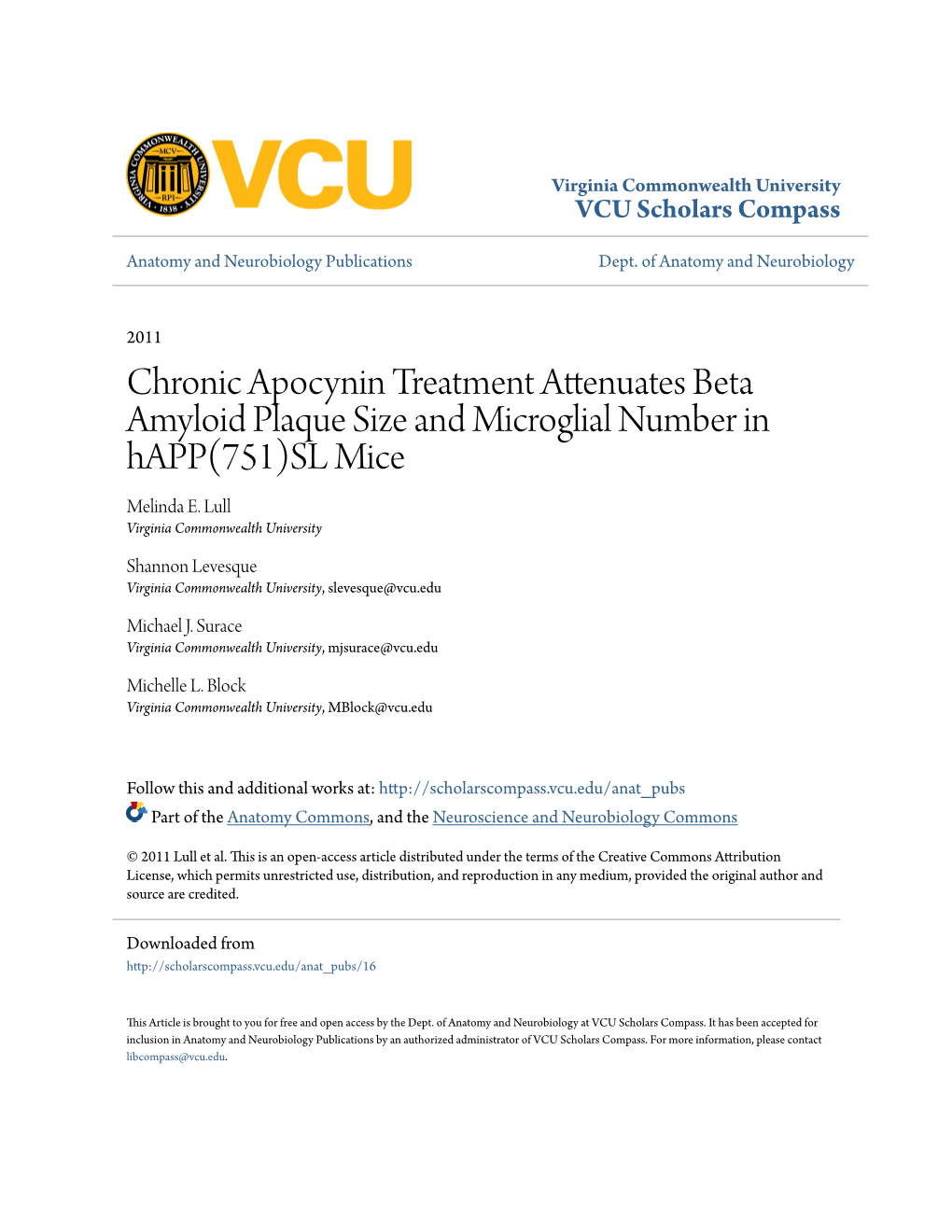 Chronic Apocynin Treatment Attenuates Beta Amyloid Plaque Size and Microglial Number in Happ(751)SL Mice Melinda E