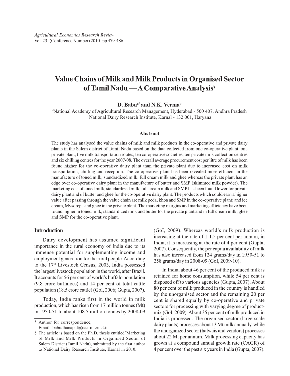 Value Chains of Milk and Milk Products in Organised Sector of Tamil Nadu — a Comparative Analysis§