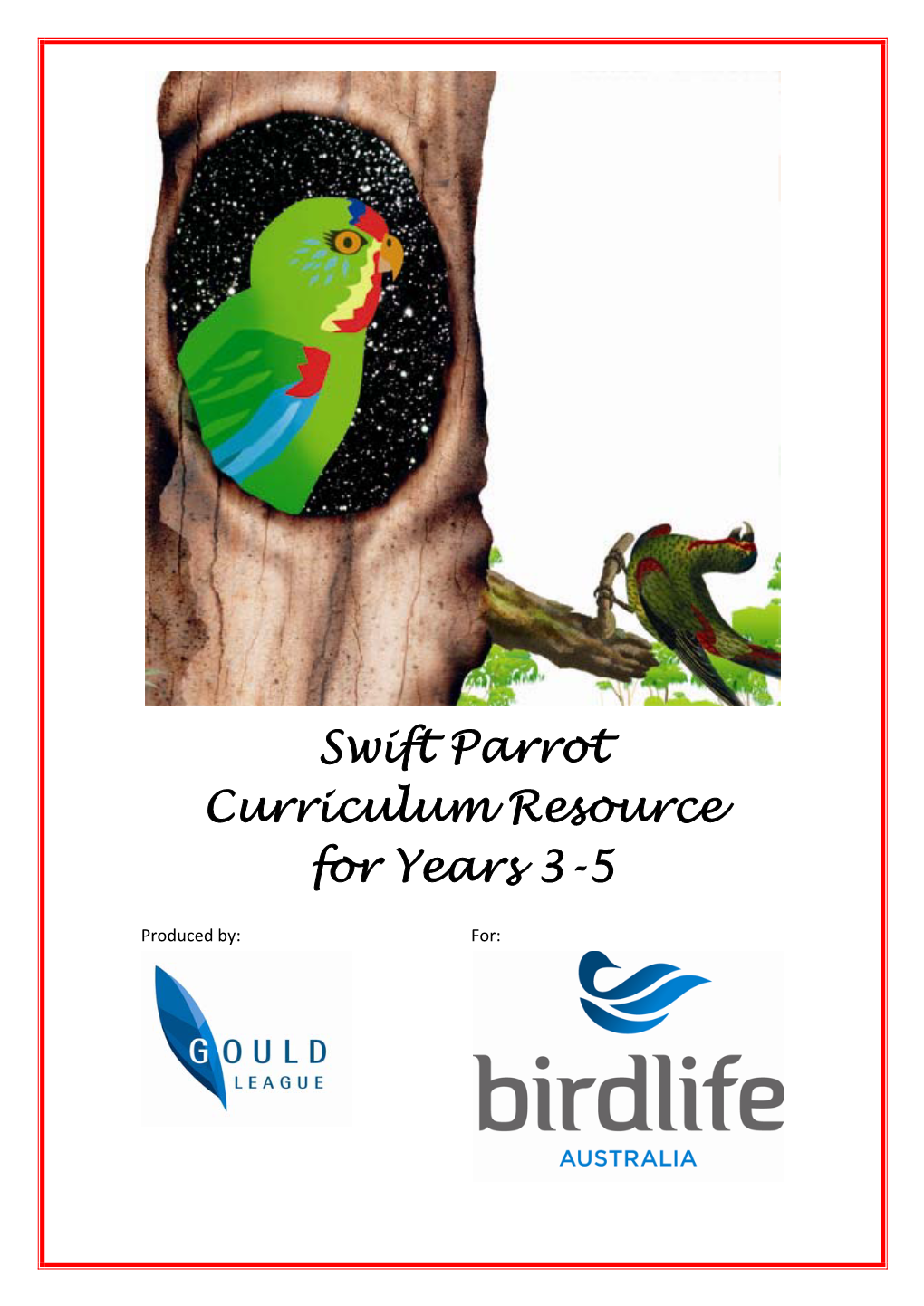 Swift Parrot Curriculum Resource for Years 3-5