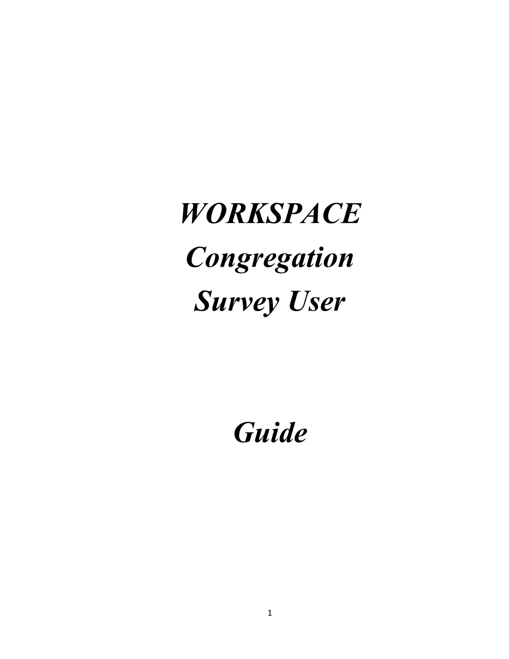 WORKSPACE Congregation Survey User Guide