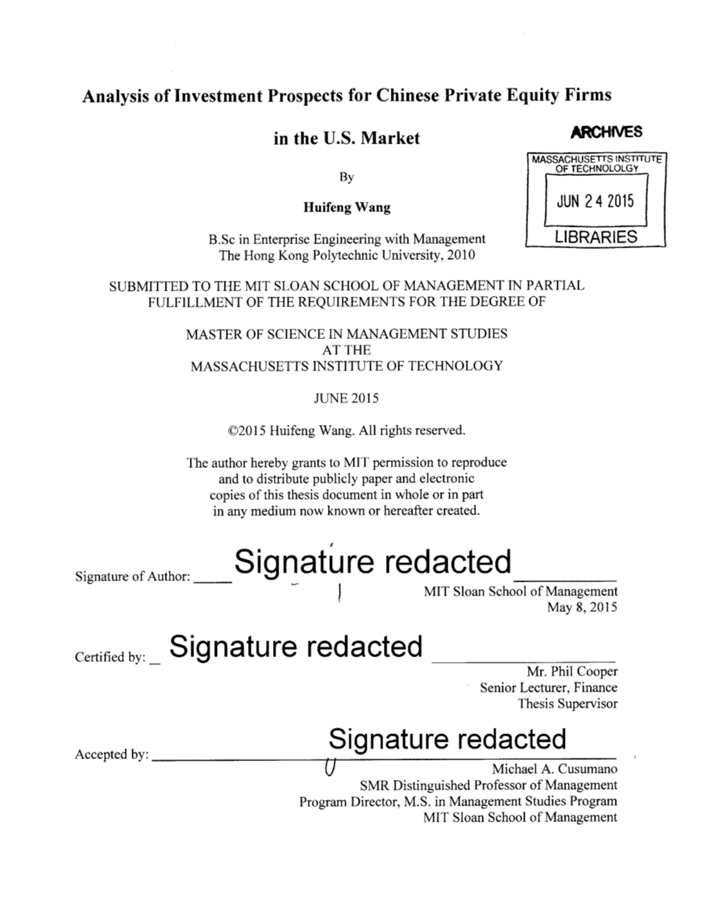 Signature Redacted MIT Sloan School of Management May 8, 2015