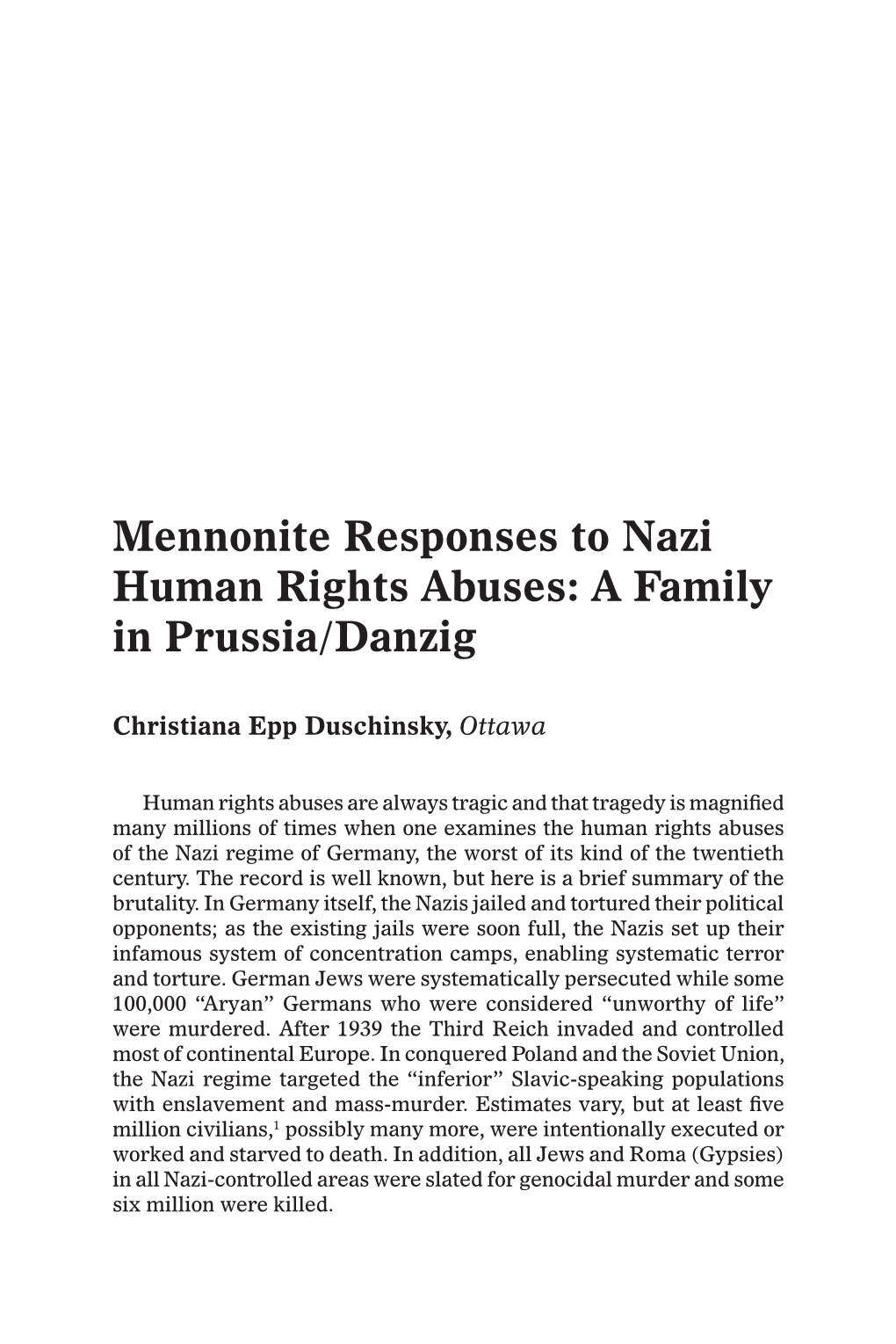 Mennonite Responses to Nazi Human Rights Abuses: a Family in Prussia/Danzig