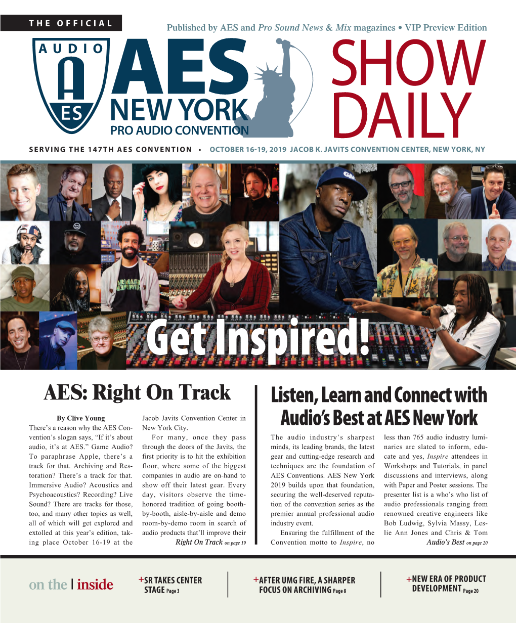Get Inspired! AES: Right on Track Listen, Learn and Connect With