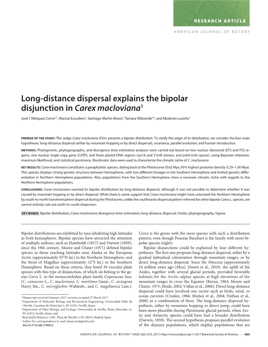 Distance Dispersal Explains the Bipolar Disjunction in &lt;I&gt;Carex Macloviana&lt;/I&gt;