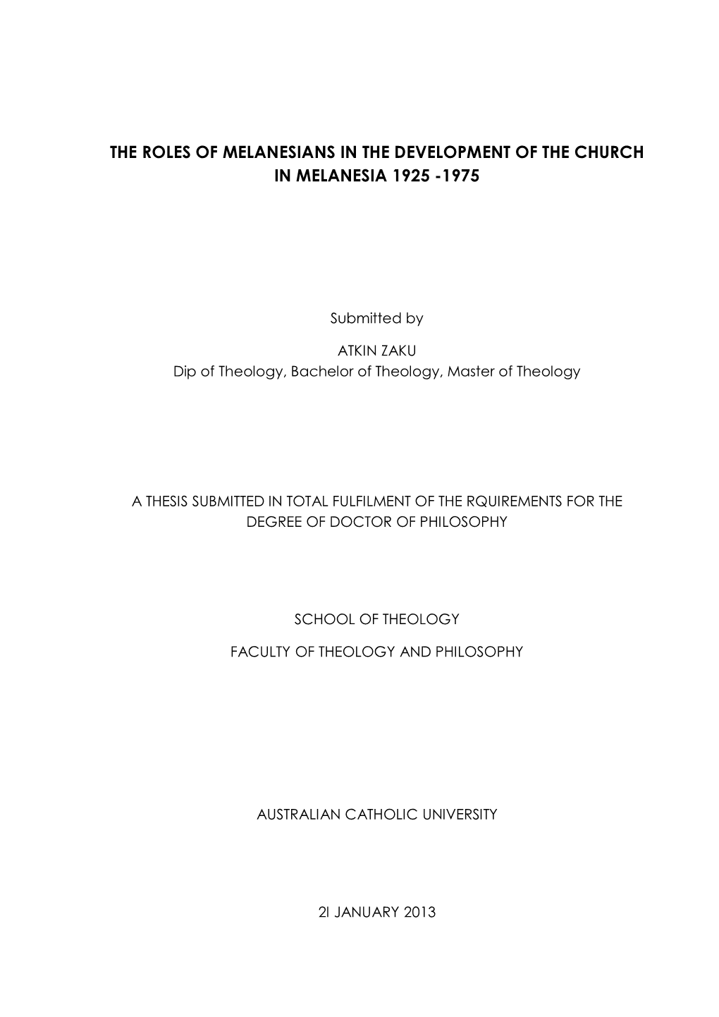 The Roles of Melanesians in the Development of the Church in Melanesia 1925 -1975
