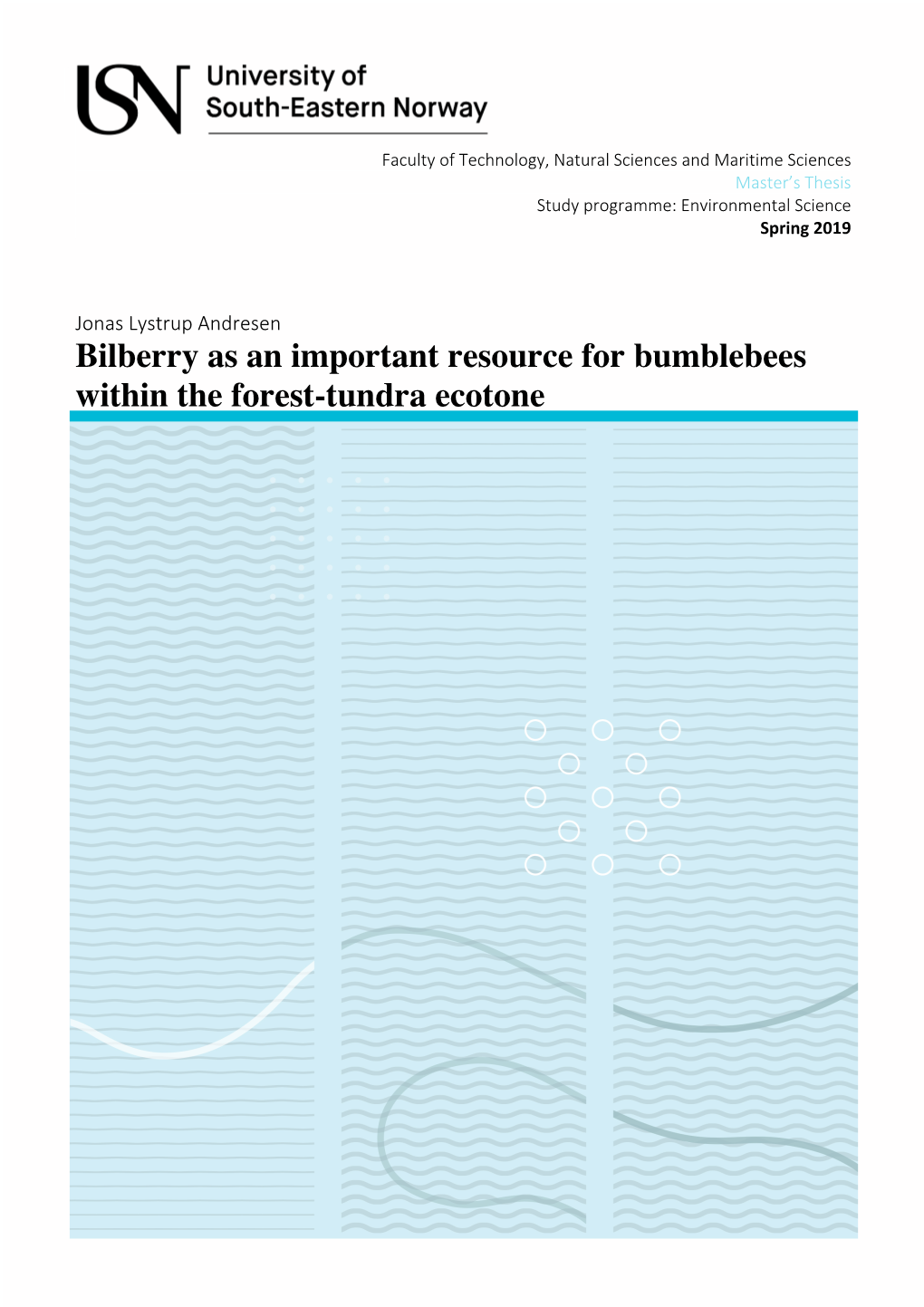 Bilberry As an Important Resource for Bumblebees Within the Forest-Tundra Ecotone