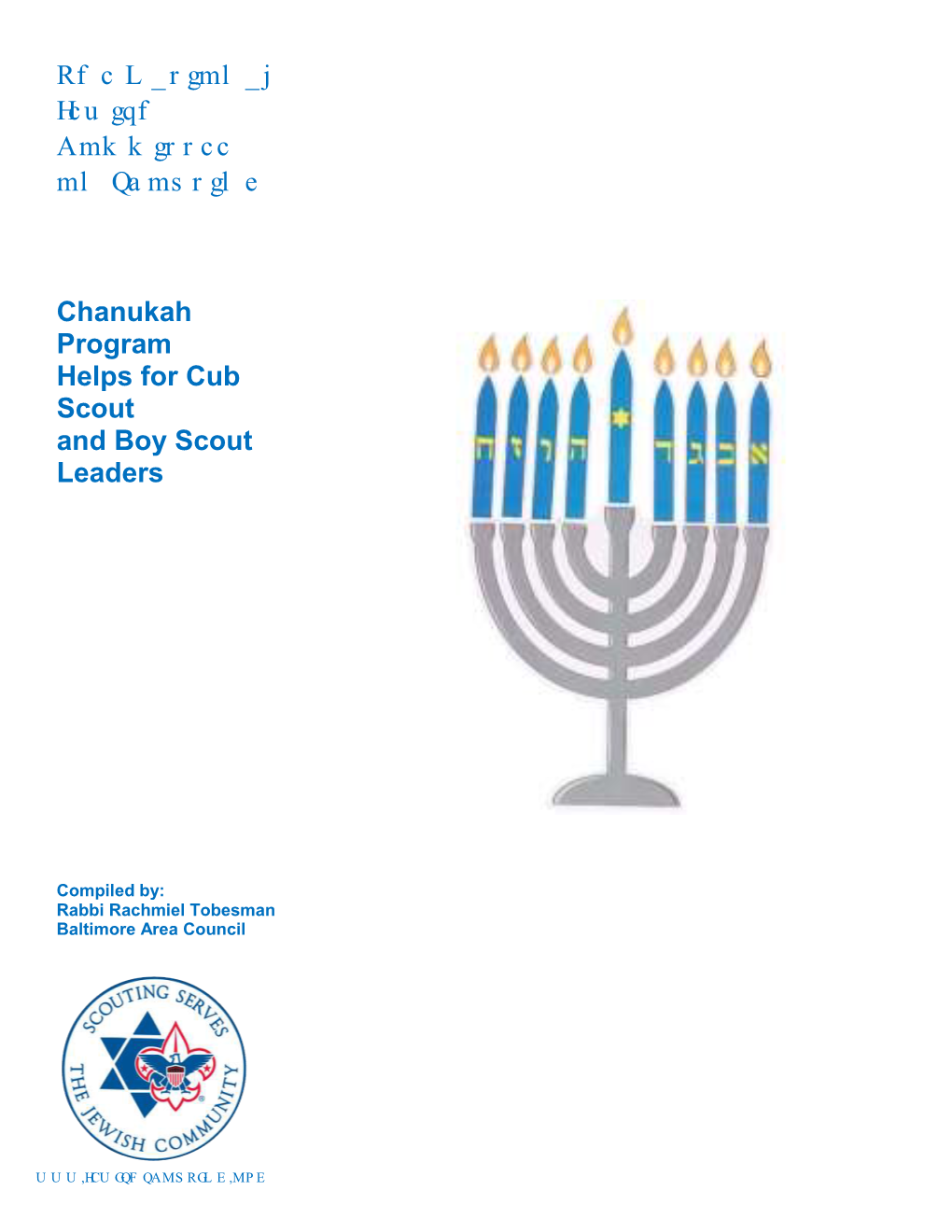 The National Jewish Committee on Scouting Chanukah Program Helps