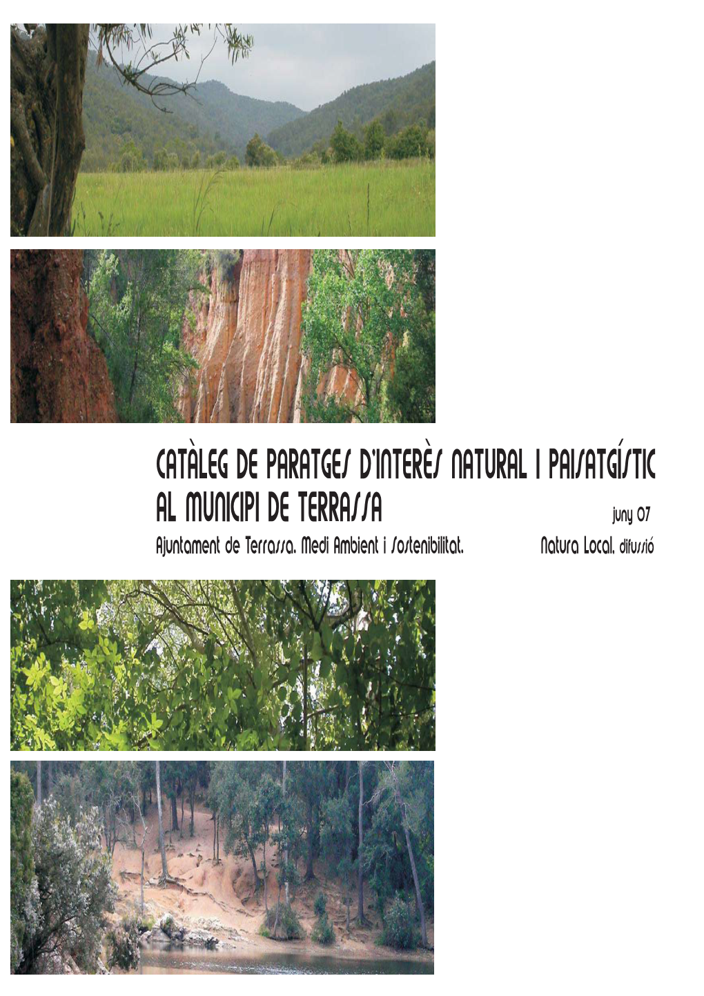 Catàleg De Paratges D'interès Natural I Paisatgístic Al Municipi De Terrassa