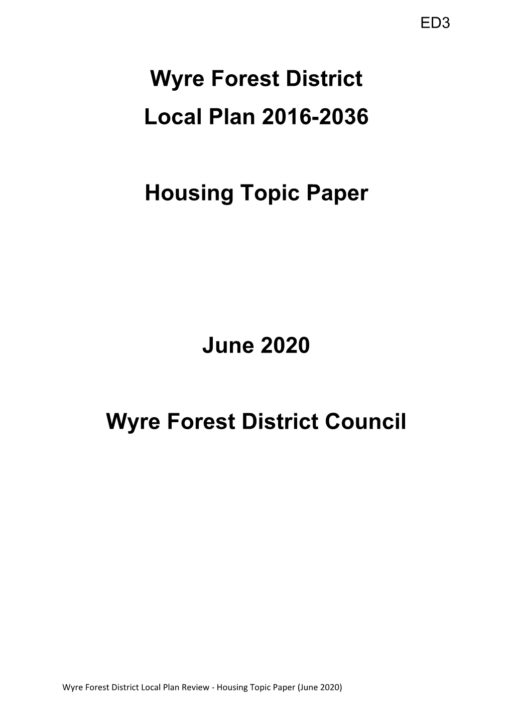Wyre Forest District Council Housing Topic Paper
