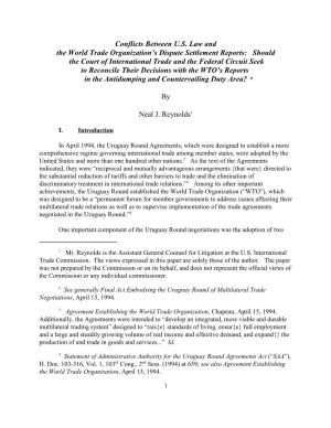 Conflicts Between U.S. Law and the World Trade Organization's Dispute Settlement Reports: Should the Court of International