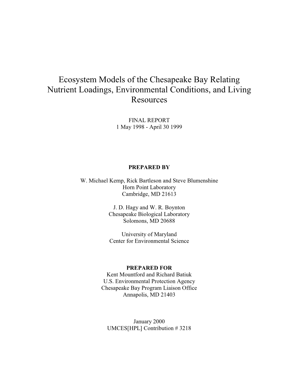 Ecosystem Models of the Chesapeake Bay Relating Nutrient Loadings, Environmental Conditions, and Living Resources