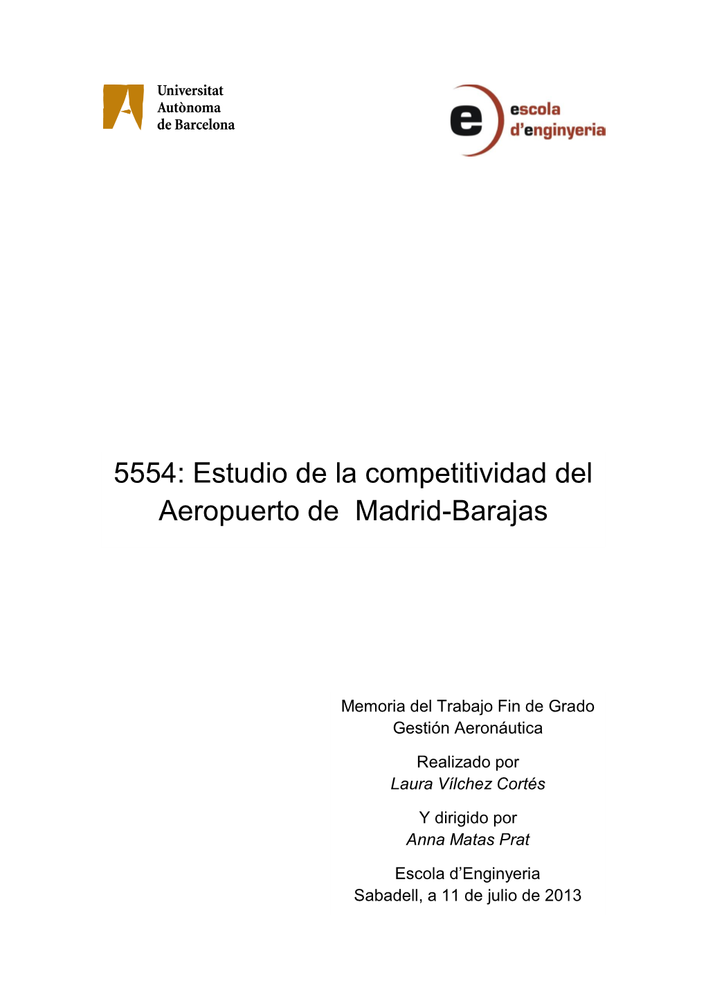 5554: Estudio De La Competitividad Del Aeropuerto De Madrid-Barajas