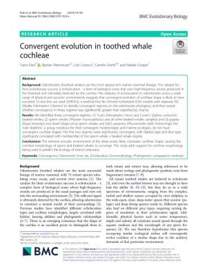 Convergent Evolution in Toothed Whale Cochleae Travis Park1* , Bastien Mennecart2,3, Loïc Costeur2, Camille Grohé4,5 and Natalie Cooper1