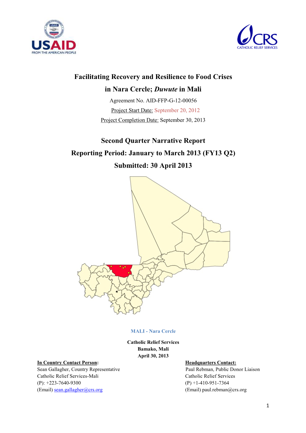 Facilitating Recovery and Resilience to Food Crises in Nara Cercle; Duwute in Mali Agreement No