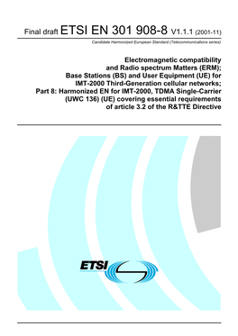EN 301 908-8 V1.1.1 (2001-11) Candidate Harmonized European Standard (Telecommunications Series)