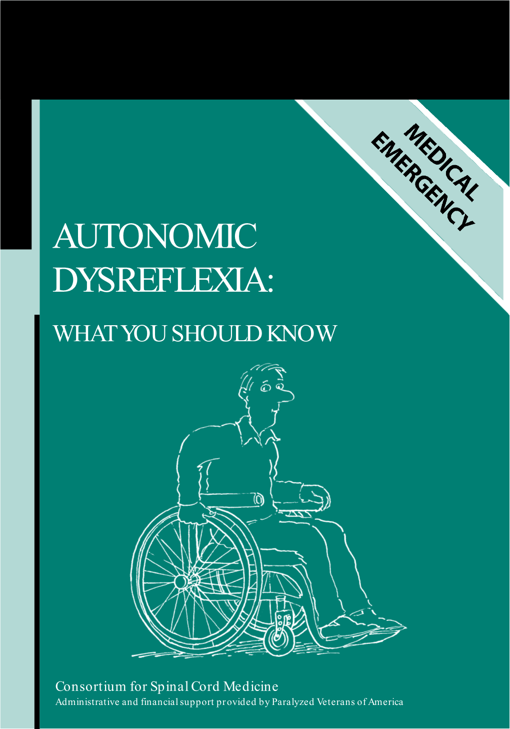 Autonomic Dysreflexia: What You Should Know