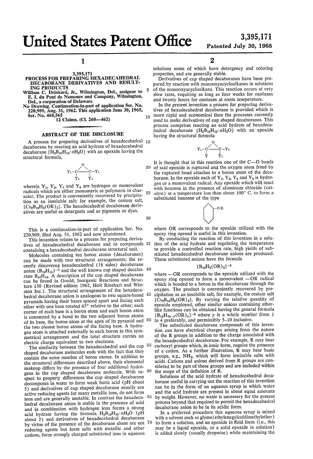 United States Patent Office Patented July 30, 1968 2 Solutions Some of Which Have Detergency and Coloring 3,395,171 Properties, and Are Generally Stable