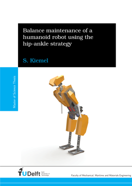 Balance Maintenance of a Humanoid Robot Using the Hip-Ankle Strategy