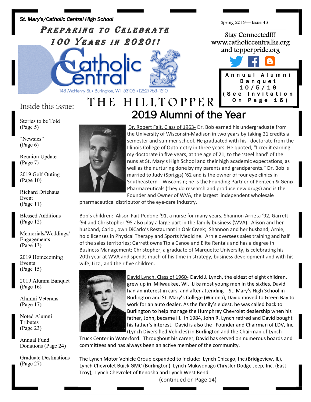 THE HILLTOPPER 2019 Alumni of the Year Stories to Be Told (Page 5) Dr