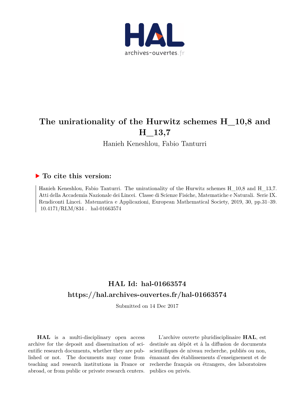 The Unirationality of the Hurwitz Schemes H 10,8 and H 13,7 Hanieh Keneshlou, Fabio Tanturri