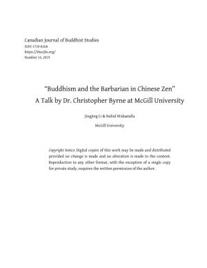 Buddhism and the Barbarian in Chinese Zen” a Talk by Dr