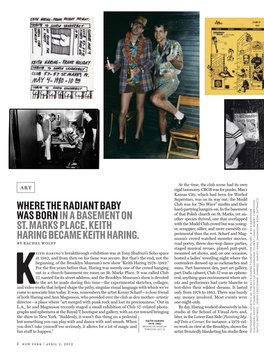 Where the Radiant Baby Was Born in a Basement on St. Marks Place, Keith Haring Became Keith Haring