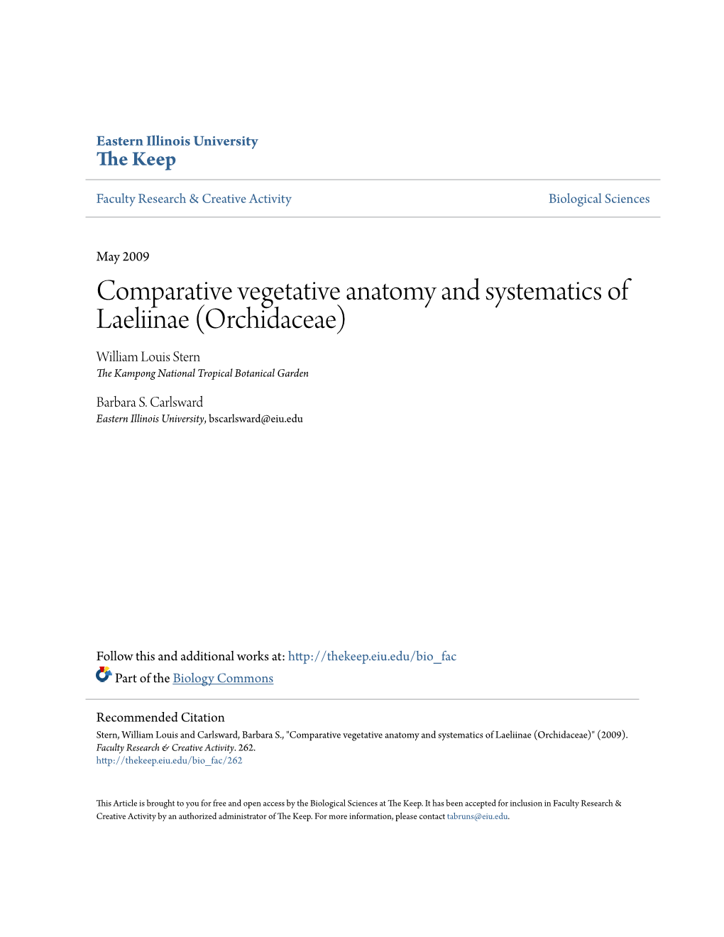 Comparative Vegetative Anatomy and Systematics of Laeliinae (Orchidaceae) William Louis Stern the Kampong National Tropical Botanical Garden