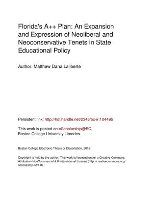 Florida's A++ Plan: an Expansion and Expression of Neoliberal and Neoconservative Tenets in State Educational Policy
