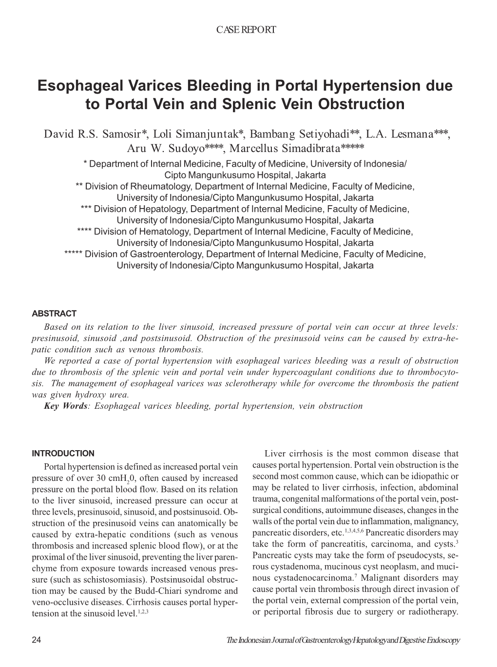 Esophageal Varices Bleeding in Portal Hypertension Due to Portal Vein and Splenic Vein Obstruction