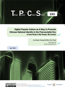 Digital Popular Culture As a Way to Promote Chinese National Identity in the Post-Socialist Era: a Case Study of My People, My Country