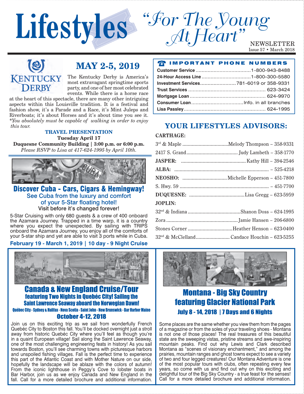 Lifestyles “For the Young at Heart” NEWSLETTER Issue 57 • March 2018